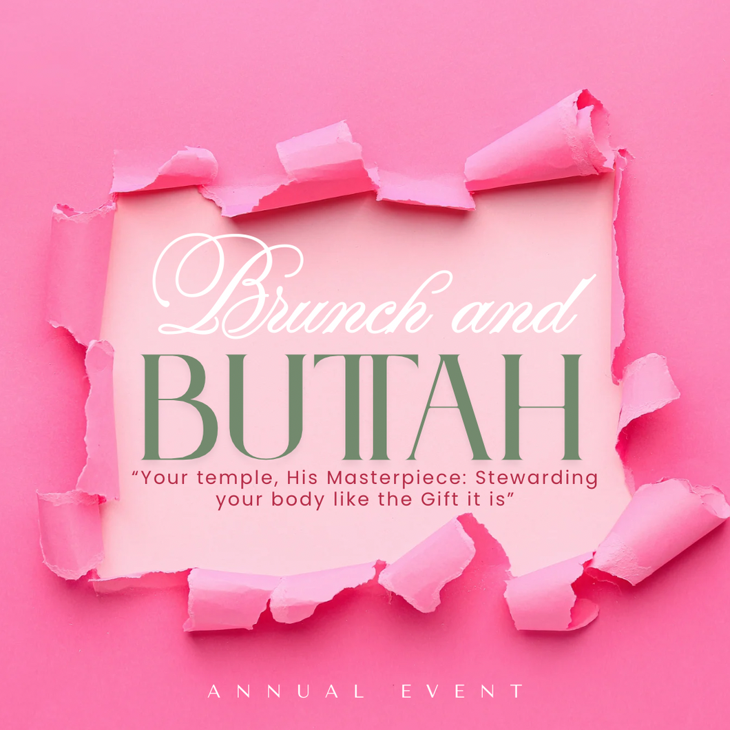 Brunch and Buttah Annual Event