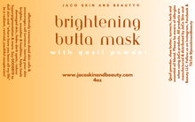 Load image into Gallery viewer, Brightening Butta Mask with Qasil Powder