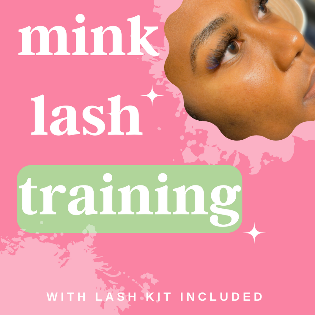 Mink Lash Extensions 1 on 1 Class